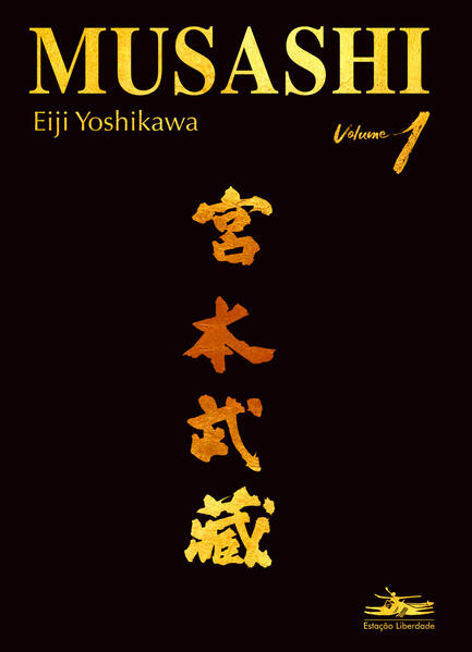Musashi: volume 1, livro de Eiji Yoshikawa