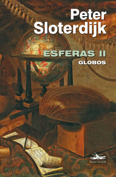 Esferas Vol. II. Globos, livro de Peter Sloterdijk