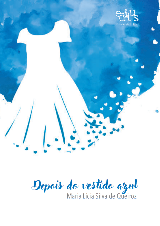 Depois do vestido azul, livro de Maria Lícia Silva de Queiroz