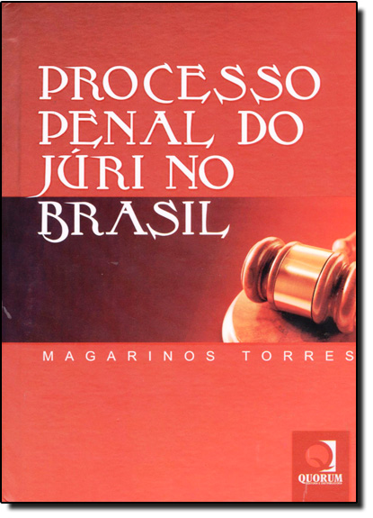 PROCESSO PENAL DO JURI NO BRASIL, livro de Jorge Torre