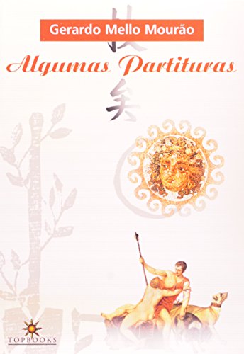 ALGUMAS PARTITURAS, livro de Ronaldo Rogério de Freitas Mourão
