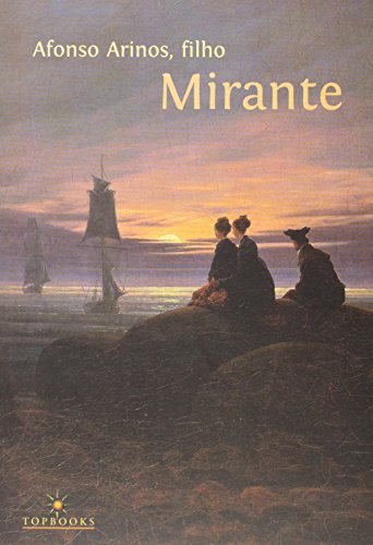MIRANTE, livro de ARINOS FILHO