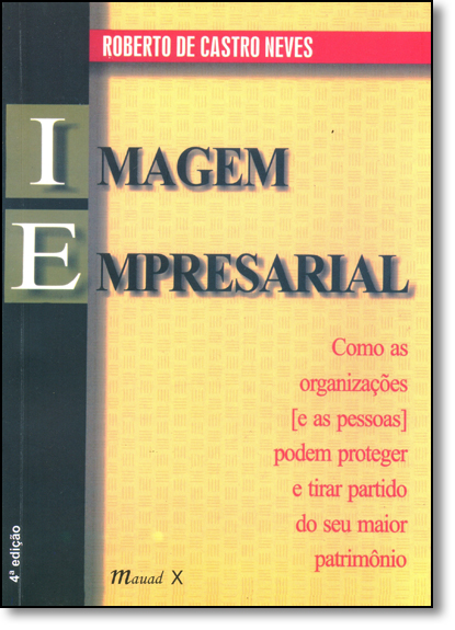 Imagem Empresarial, livro de Roberto de Castro Neves