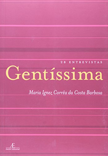 Gentíssima, livro de Maria Ignez Corrêa da Costa Barbosa