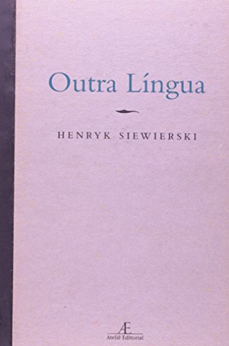 Outra Língua, livro de Henryk Siewierski