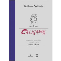 Caligramas, livro de Guillaume Appolinaire