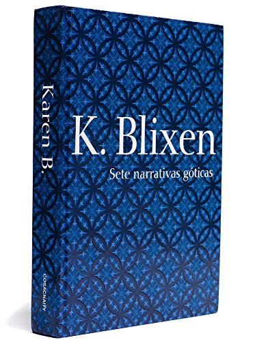 Sete Narrativas Góticas, livro de Karen Blixen