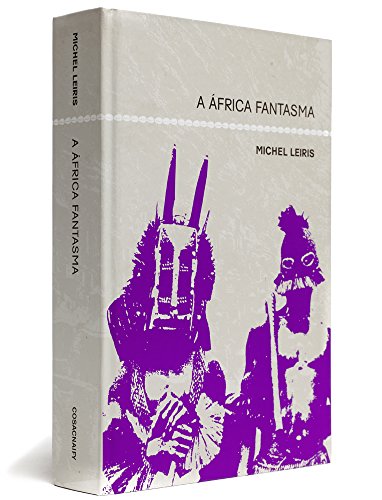 A África fantasma, livro de Michel Leiris