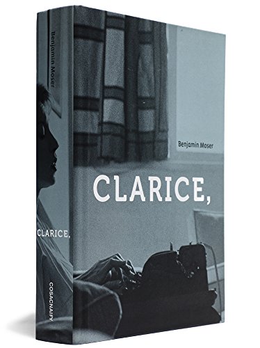 Clarice,, livro de Benjamin Moser