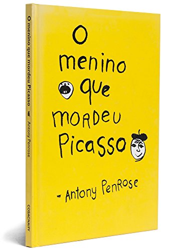 O menino que mordeu Picasso, livro de Antony Penrose