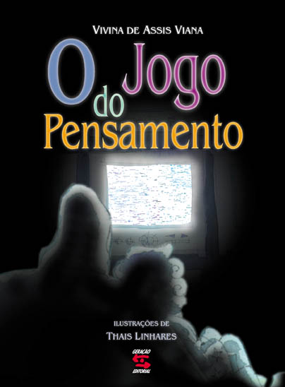 JOGO DO PENSAMENTO, O, livro de VIANA, VIVINA DE ASS