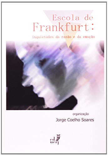 Escola De Frankfurt, livro de Jorge Coelho Soares