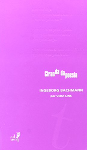 Ciranda Da Poesia - Ingeborg Bachmann, livro de Ingeborg Bachmann