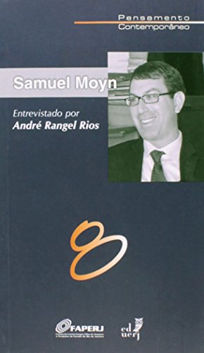 Samuel Moyn, livro de André Rangel Rios