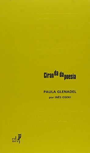 Paula Glenadel - Coleção Ciranda da Poesia, livro de Inês Oseki