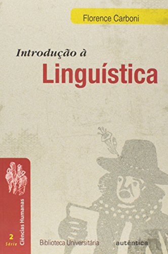 Introdução à Lingüística, livro de Florence Carboni