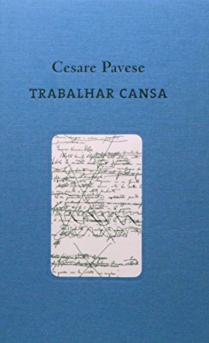 Trabalhar Cansa, livro de Cesare Pavese