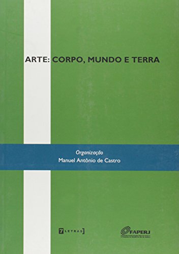 Arte: corpo, mundo e terra, livro de Manuel Antônio de Castro