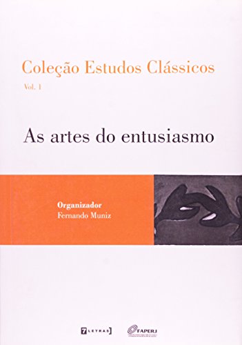 As artes do entusiasmo, livro de Fernando Muniz