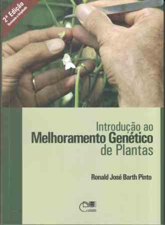 Introdução ao melhoramento genético de plantas, livro de Ronald José Barth Pinto