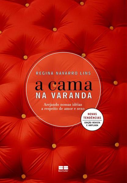 A cama na varanda, livro de Regina Navarro Lins