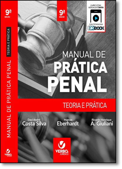 Manual de Prática Penal: Teoria e Prática, livro de Davi André Costa Silva