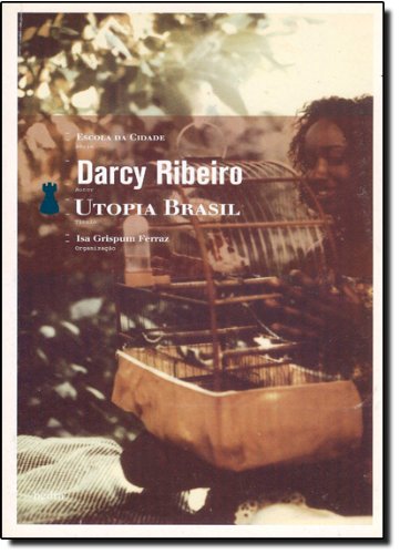 Utopia Brasil, livro de Darcy Ribeiro