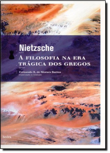 A Filosofia na Era Trágica dos Gregos, livro de Nietzsche