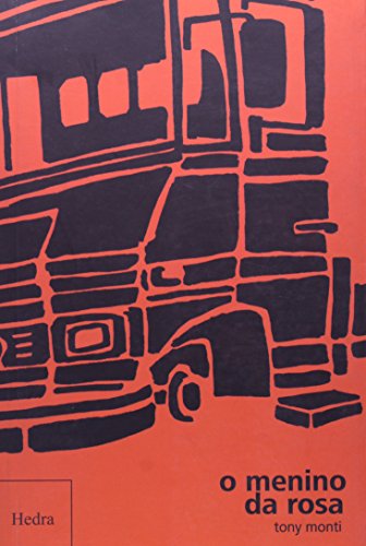 O Menino da Rosa, livro de Tony Monti