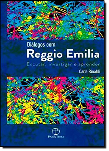 Diálogos com Reggio Emilia, livro de Carlina Rinaldi