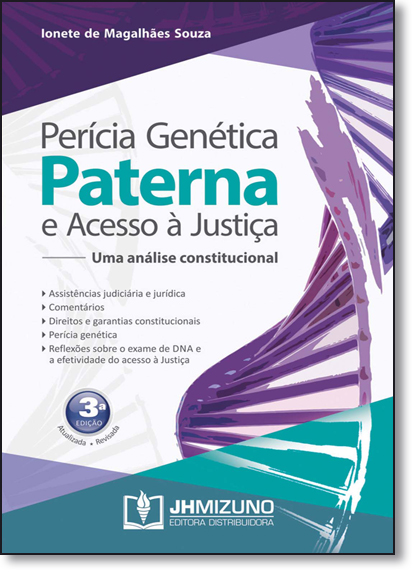 Perícia Genética Paterna e Acesso À Justiça, livro de Ionete de Magalhães Souza