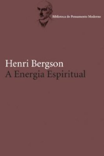 A energia espiritual, livro de Henri Bergson