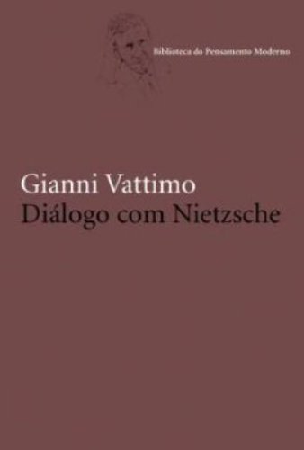 Diálogo com Nietzsche, livro de Gianni Vattimo