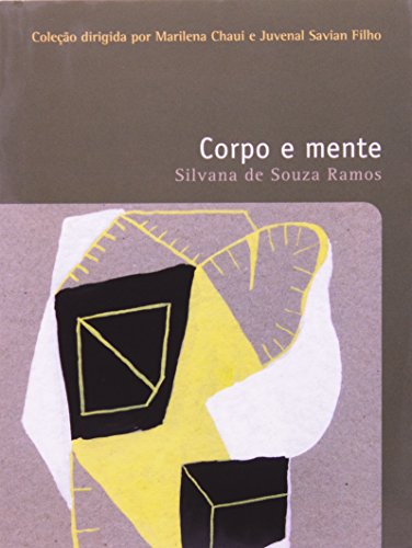 Corpo e mente - Vol. 3, livro de Silvana de Souza Ramos