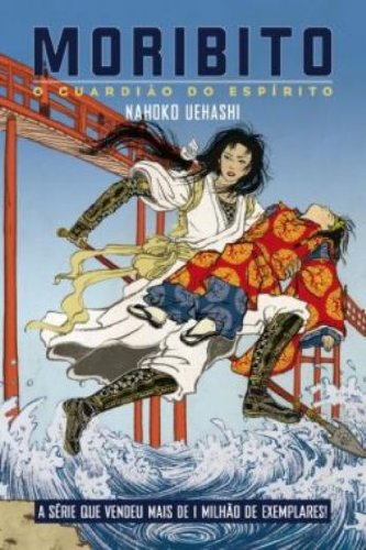 Moribito - O Guardião do Espírito, livro de Nahoko Uehashi