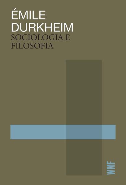 Sociologia e filosofia, livro de Émile Durkheim