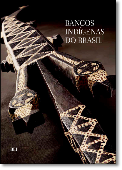Bancos Indígenas do Brasil, livro de Varios Autores