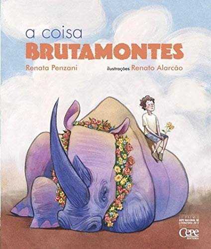 A coisa brutamontes, livro de Renata Penzani, Renato Alarcão (Ilustrador)