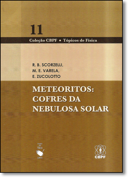 Meteoritos Cofres da Nebulosa Solar, livro de M. E. Varela