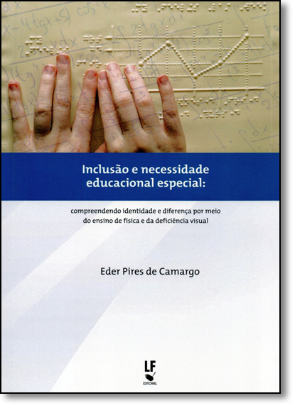 Inclusão e Necessidade Educacional Especial, livro de Eder Pires de Camargo