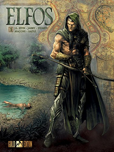 Elfos - Volume 1, livro de Jean-Luc Istin, Nicolas Jarry