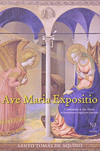 Ave Maria Expositio, livro de Santo Tomás de Aquino