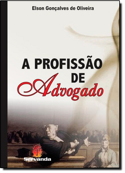 Profissão de Advogado, A, livro de Elson Gonçalves de Oliveira