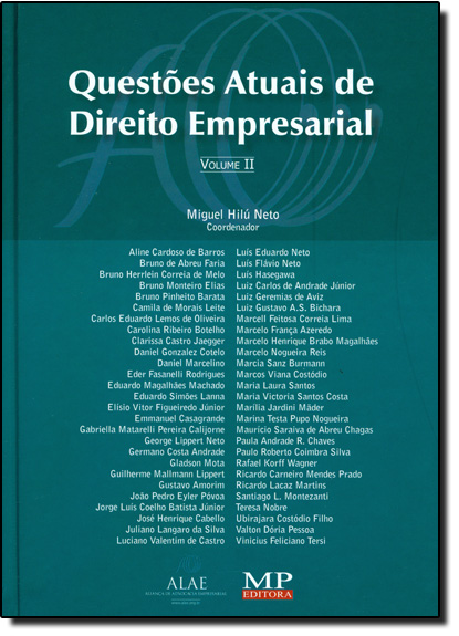 Questões Atuais de Direito Empresarial - Vol.2, livro de Miguel Hilú Neto