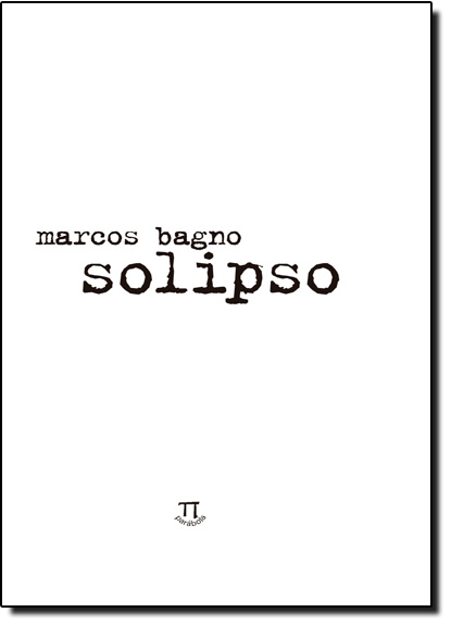 Solipso, livro de Marcos Bagno