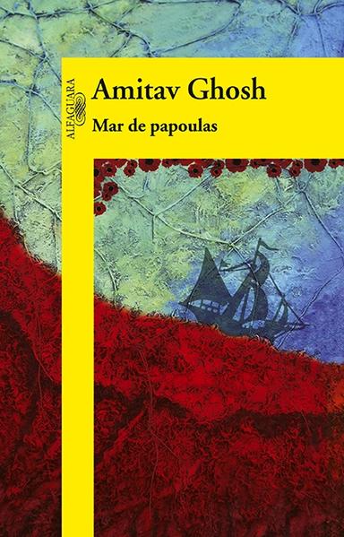 Mar de papoulas, livro de Amitav Ghosh