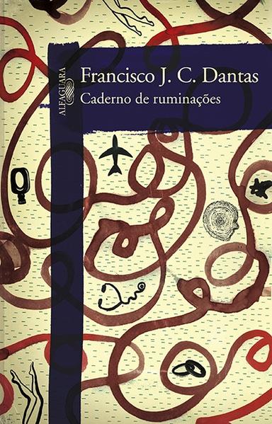 Caderno de Ruminações, livro de Francisco Dantas