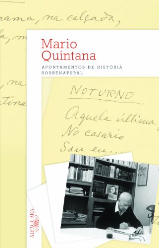 Apontamentos de história sobrenatural, livro de Mario Quintana