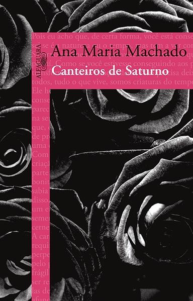 Canteiros de Saturno, livro de Ana Maria Machado