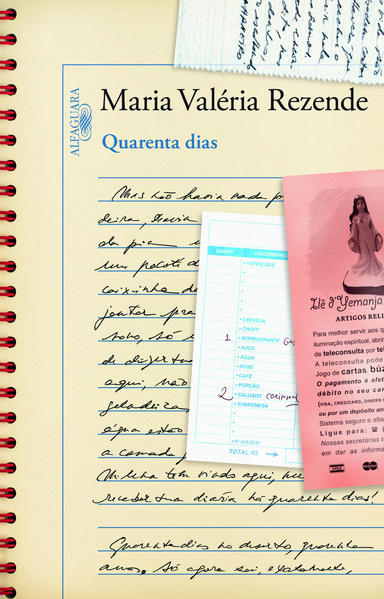 Quarenta Dias, livro de Maria Valeria Rezende